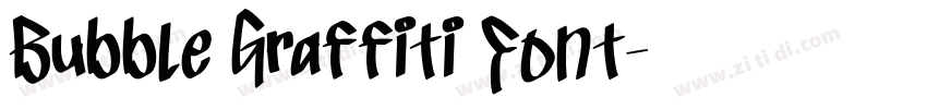 Bubble Graffiti Font字体转换 Bubble Graffiti Font字体转换